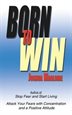Born To Win