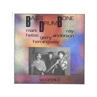 Mark Helias - Wooferlo-Bass Drum Bone (Music CD)