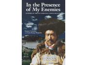 In The Presence Of My Enemies: Memoirs Of Tibetan Nobleman Tsipon Shuguba (men's Spirituality Series)