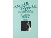 Knowledge Of Man: Selected Essays