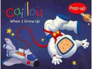 When I Grow Up (caillou)