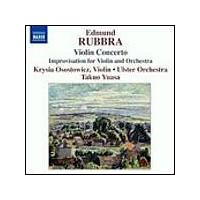 Edmund Rubbra - Violin Concerto (Yuasa, Ulster Orchestra, Osostowics) (Music CD)