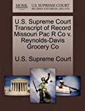 U.S. Supreme Court Transcript of Record Missouri Pac R Co v. Reynolds-Davis Grocery Co
