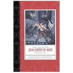 The Collected John Carter of Mars