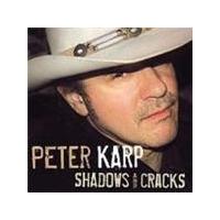 PETER KARP - SHADOWS AND CRACKS