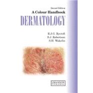 A Colour Handbook of Dermatology, Second Edition
