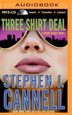 Three Shirt Deal: A Shane Scully Novel