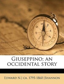 Giuseppino; An Occidental Story