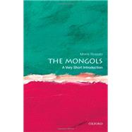 The Mongols: A Very Short Introduction