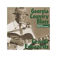 Frank Edwards - Georgia Country Blues (Music CD)