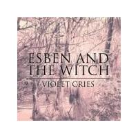 Esben And The Witch - Violet Cries (Music CD)
