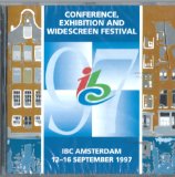 International Broadcasting Convention Amsterdam 12-16 September 1997 Conference, Exhibition and Widescreen Festival