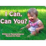 I Can, Can You?
