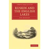 Ruskin and the English Lakes