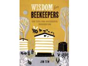 Wisdom For Beekeepers