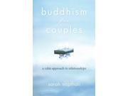 Buddhism For Couples: A Calm Approach To Relationships