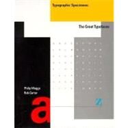 Typographic Specimens : The Great Typefaces