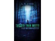 Thicker Than Water Leo Waterman Mystery