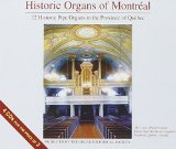 Historic Organs of Montreal