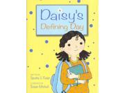 Daisy's Defining Day Daisy
