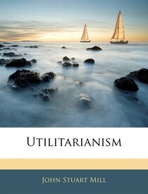 Utilitarianism
