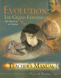 Evolution: The Grand Experiment Teacher''s Guide