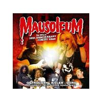 KILLER DORO OSTROGOTH - MAUSOLEUM 20TH ANNIVERSARY
