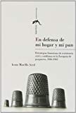 En defensa de mi hogar y mi pan: Estrategias femeninas de resistencia civil y cotidiana en la Zaragoza de posguerra, 1936-1945