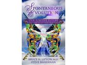 Spontaneous Evolution 3