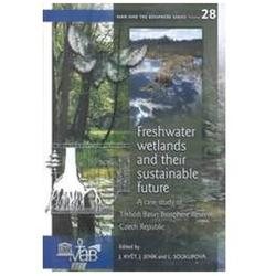 Freshwater Wetlands and Their Sustainable Future