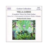 Heitor Villa-Lobos - Complete Music For Solo Guitar (Kraft) (Music CD)