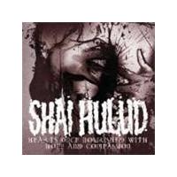 Shai Hulud - Hearts Once Nourished With Hope And Compassion