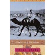 Southern Gates of Arabia : A Journey in the Hadhramaut