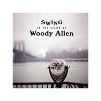 Various Artists - Swing in the Films of Woody Allen (Music CD)