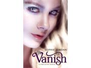 Vanish Firelight Reprint