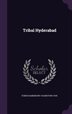 Tribal Hyderabad