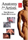 Anatomy For Artists: The Human Form Revealed