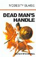 Dead Man&apos;s Handle