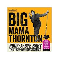 Big Mama Thornton - Rock-A-Bye-Baby (Music CD)