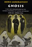 Gnosis, Exoteric Cycle: Study and Commentaries on the Esoteric Tradition of Eastern Orthodoxy (Vol 1)