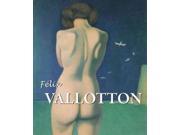 Felix Vallotton: The Nabi From Switzerland