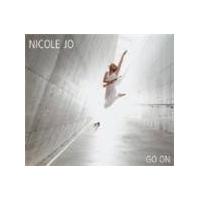Jo Nicole - Go On (Music CD)