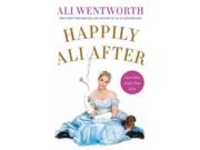 Happily Ali After: And Other Fairly True Tales