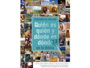 QuiÃ©n Es QuiÃ©n Y DÃ³nde Es DÃ³nde En La Biblia 2.0 / Whoâ€™s Who And Whereâ€™s Where In The Bible 2.0 Exp Upd Tr