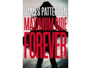 Maximum Ride Forever Maximum Ride