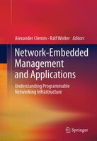 Network-embedded Management And Applications: Understanding Programmable Networking Infrastructure