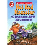 Hot Rod Hamster And The Awesome Atv Adventure!