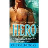Hero : The Cat Star Chronicles #6