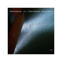 Paolo Vinaccia & Tommy Smith Arild Andersen - Mira (Music CD)