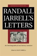Randall Jarrell''s Letters: An Autobiographical And Literary Selection